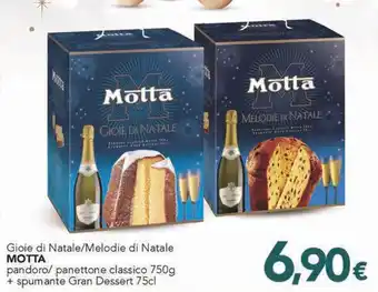 Altasfera Gioie di Natale/Melodie di Natale MOTTA pandoro/ panettone classico 750g + spumante Gran Dessert 75cl offerta