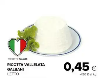 Tigre Galbani Ricotta Vallelata offerta