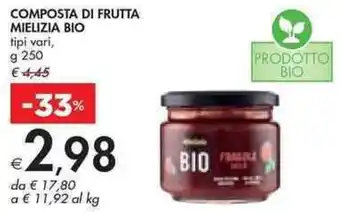 Bennet COMPOSTA DI FRUTTA MIELIZIA BIO tipi vari, g 250 offerta