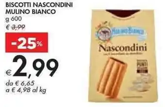 Bennet BISCOTTI NASCONDINI MULINO BIANCO g 600 offerta