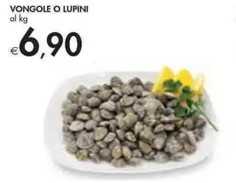 Bennet VONGOLE O LUPINI al kg offerta