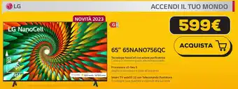 Euronics LG NanoCell 65" 65NANO756QC offerta