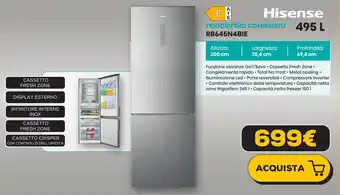 Euronics Hisense FRIGORIFERO COMBINATO RB645N4BIE offerta