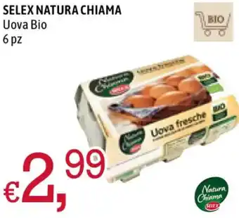 Famila SELEX NATURA CHIAMA Uova Bio 6 pz offerta
