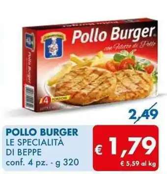 MD Discount POLLO BURGER LE SPECIALITÀ DI BEPPE conf. 4 pz. - g 320 offerta