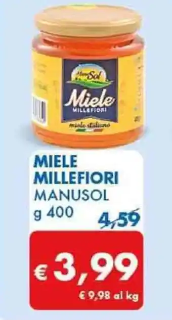 MD Discount MIELE MILLEFIORI MANUSOL g 400 offerta