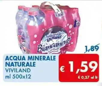 MD Discount ACQUA MINERALE NATURALE VIVILAND ml 500x12 offerta