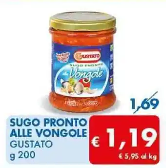 MD Discount SUGO PRONTO ALLE VONGOLE GUSTATO g 200 offerta