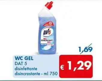 MD Discount WC GEL DAT 5 disinfettante disincrostante - ml 750 offerta