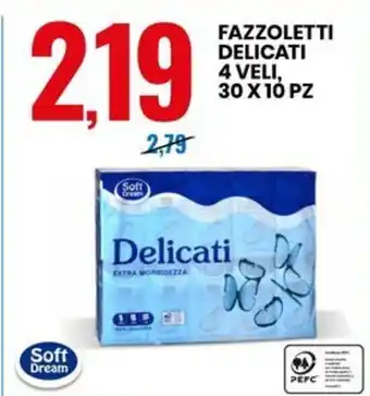 FAZZOLETTI DELICATI 4 VELI, 30 X 10 PZ