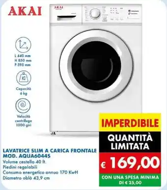 MD Discount AKAI LAVATRICE SLIM A CARICA FRONTALE MOD. AQUA60445 offerta