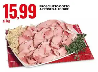 PROSCIUTTO COTTO ARROSTO ALLE ERBE