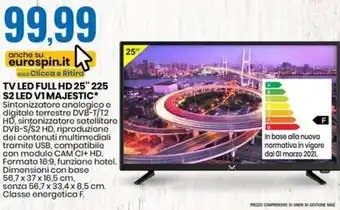 Eurospin TV LED FULL HD 25" 225 S2 LED V1 MAJESTIC offerta