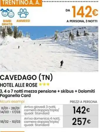 Eurospin CAVEDAGO (TN) HOTEL ALLE ROSE offerta