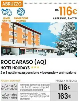 Eurospin ROCCARASO (AQ) HOTEL HOLIDAYS offerta