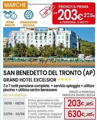 Eurospin SAN BENEDETTO DEL TRONTO (AP) GRAND HOTEL EXCELSIOR offerta