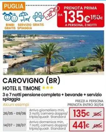 Eurospin CAROVIGNO (BR) HOTEL IL TIMONE offerta
