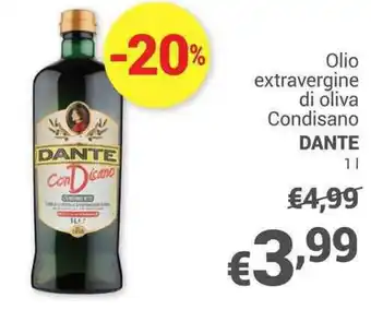 Unes Olio extravergine di oliva Condisano DANTE 1 l offerta