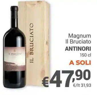 Unes Magnum Il Bruciato ANTINORI 150 cl offerta