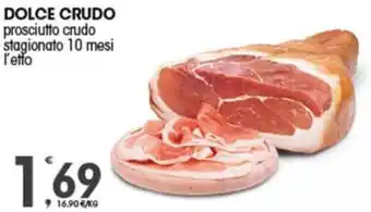 DOLCE CRUDO prosciutto crudo stagionato 10 mesi