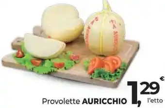 Supermercati Dok Provolette AURICCHIO offerta