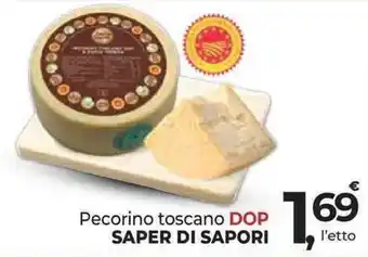 Pecorino toscano DOP SAPER DI SAPORI