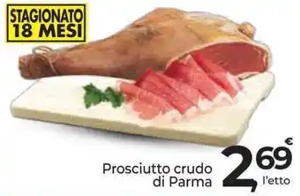 Supermercati Dok Prosciutto crudo di Parma offerta