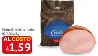 Maxi Family Petto di tacchino rustico offerta