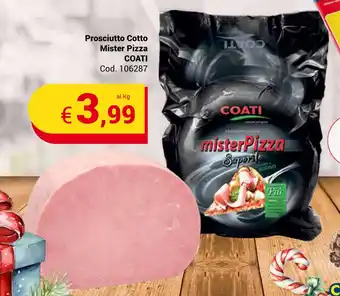 Centro Cash Prosciutto Cotto Mister Pizza COATI offerta