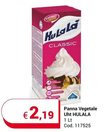 Centro Cash Panna Vegetale Uht HULALA 1 Lt offerta