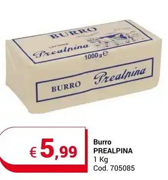 Centro Cash Burro PREALPINA 1 Kg offerta