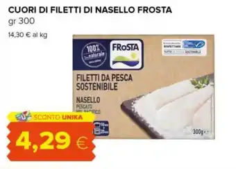 Tigre CUORI DI FILETTI DI NASELLO FROSTA gr 300 offerta