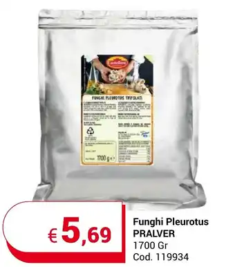 Centro Cash Funghi Pleurotus PRALVER 1700 Gr offerta