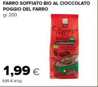 Tigre FARRO SOFFIATO BIO AL CIOCCOLATO POGGIO DEL FARRO gr 200 offerta