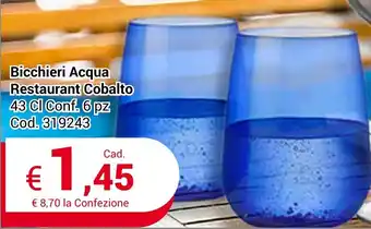 Centro Cash Bicchieri Acqua Restaurant Cobalto 43 Cl Conf. 6 pz offerta