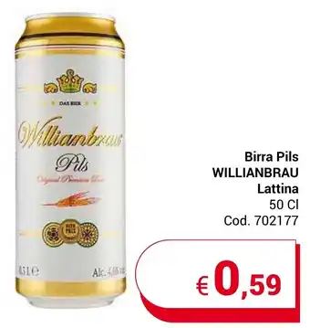 Centro Cash Birra Pils WILLIANBRAU Lattina 50 CI offerta