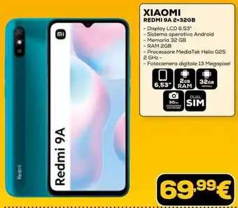 Euronics XIAOMI REDMI 9A 2+32GB offerta