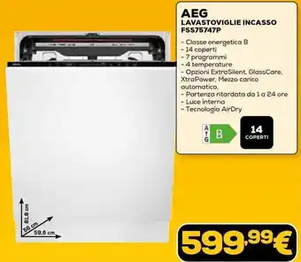 Euronics AEG LAVASTOVIGLIE INCASSO FSS75747P offerta