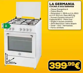 Euronics LA GERMANIA CUCINA A GAS SE664GB offerta