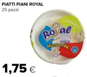 Oasi PIATTI PIANI ROYAL 25 pezzi offerta