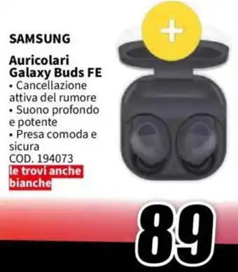 MediaWorld SAMSUNG Auricolari Galaxy Buds FE offerta