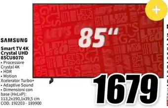 MediaWorld SAMSUNG Smart TV 4K Crystal UHD 85CU8070 offerta