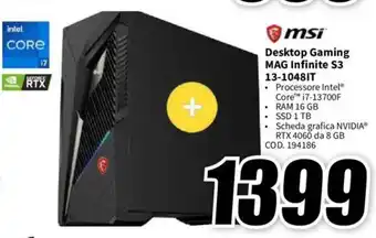 MediaWorld msi Desktop Gaming MAG Infinite S3 13-1048IT offerta