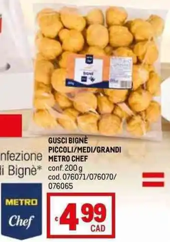 Metro GUSCI BIGNE PICCOLI/MEDI/GRANDI METRO CHEF conf. 200g offerta