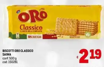 Metro BISCOTTI ORO CLASSICO SAIWA conf. 500 g cod.150281 offerta