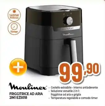 Expert Moulinex FRIGGITRICE AD ARIA 2IN1 EZ5018 offerta