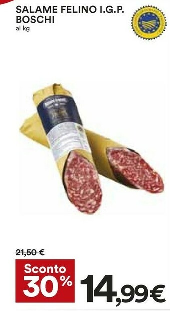 Coop Boschi Salame Felino I.G.P offerta