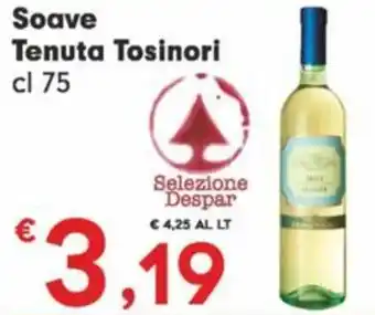 Despar Soave Tenuta Tosinori cl 75 offerta