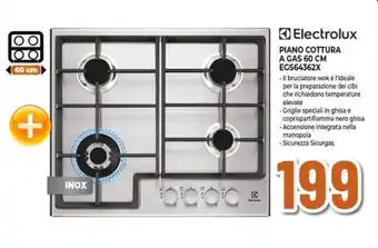Expert Electrolux PIANO COTTURA A GAS 60 CM EGS64362X offerta