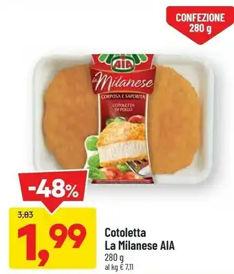 DPiù Aia Aia - La Milanese Cotoletta di Pollo offerta